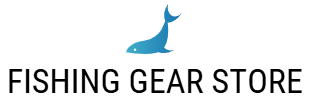 Fishing Gear Store